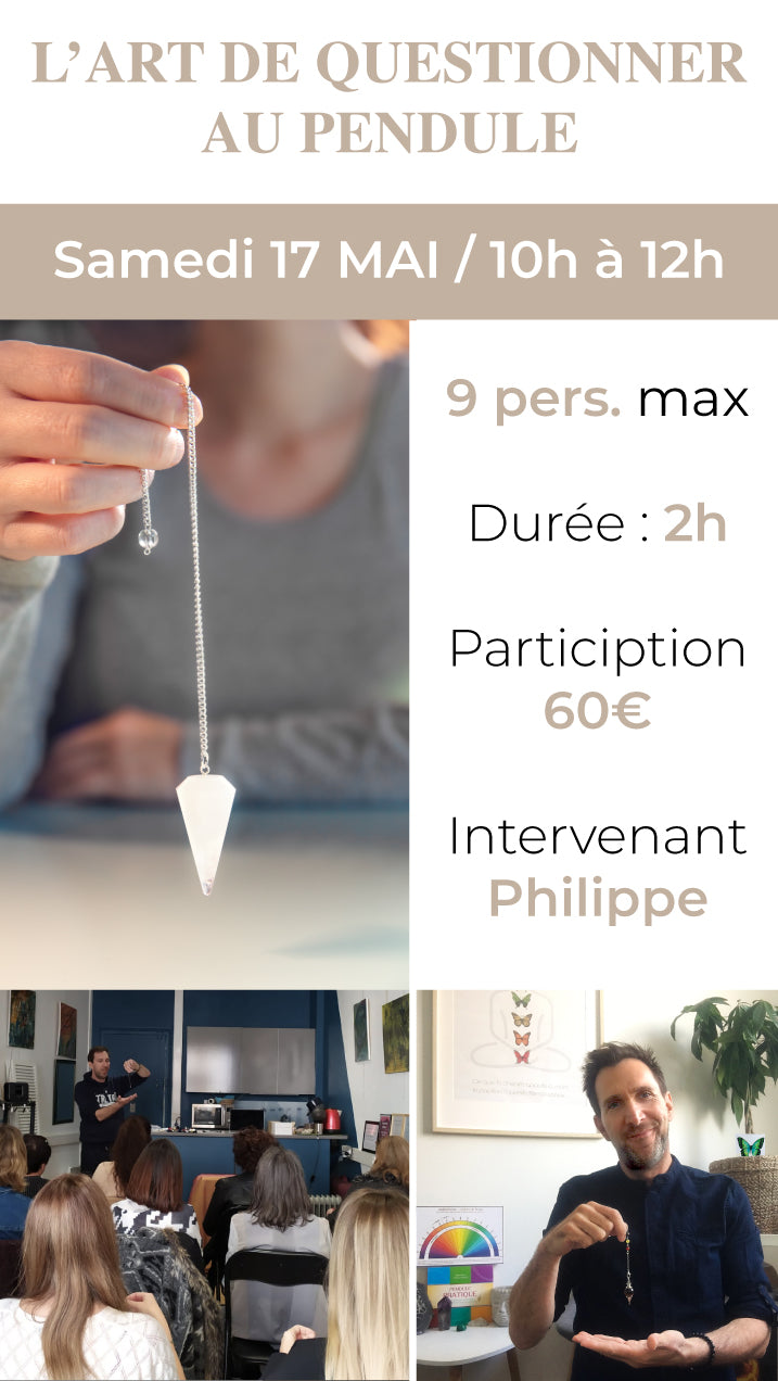 Atelier l'art de questionner au pendule (Acompte)